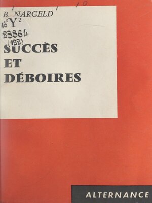 cover image of Succès et déboires
